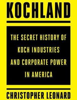 Christoher Leonard: Kochland [2019] hardback Online