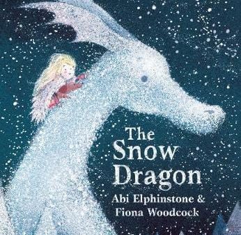 Abi Elphinstone: The Snow Dragon [2019] paperback Online